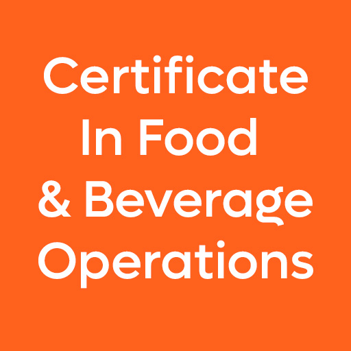 Certificate In Food & Beverage Operations